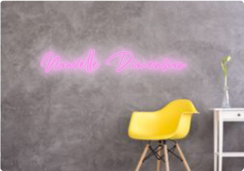 Custom text: Nouvelle Dimension