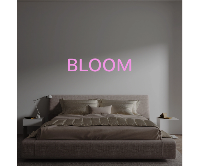 Custom text: BLOOM