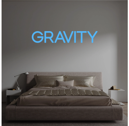 Custom text: GRAVITY