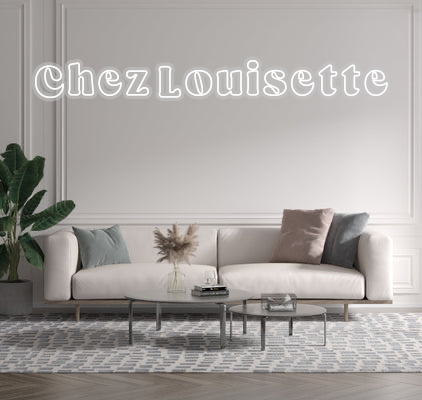 Custom text: Chez Louisette