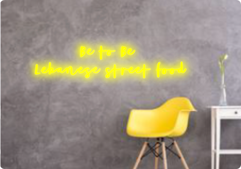 Custom text: Be to Be 
Lebanese street food