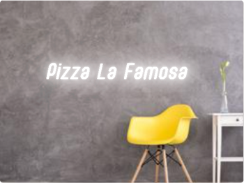 Custom text: Pizza La Famosa