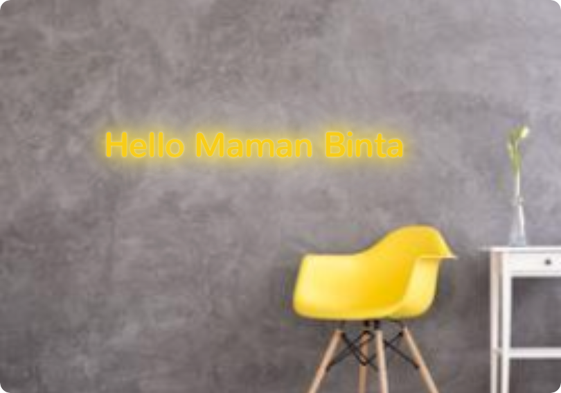 Custom text: Hello Maman Binta