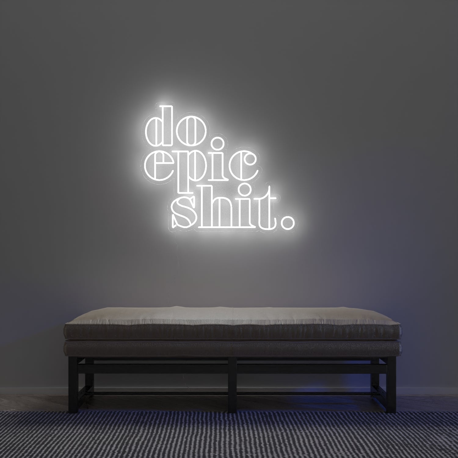 Do Epic Shit, Zeichen aus Neon-LEDs