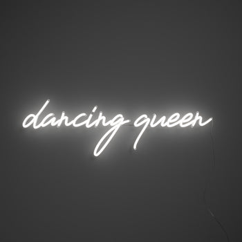 Dancing Queen, Zeichen aus Neon-LEDs