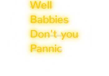 Custom text: Well
Babbies
Don