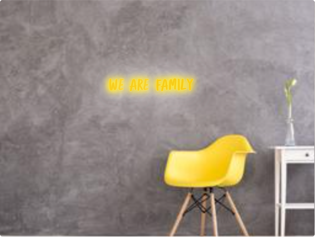 Custom text: WE ARE FAMILY