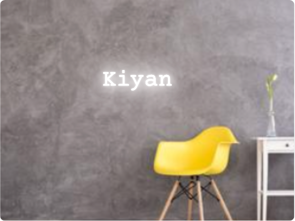 Custom text: Kiyan