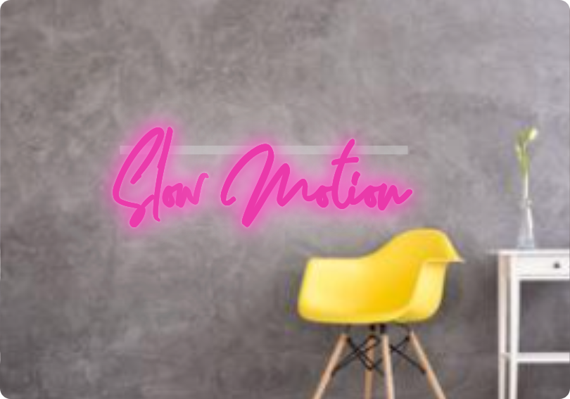 Custom text: Slow Motion