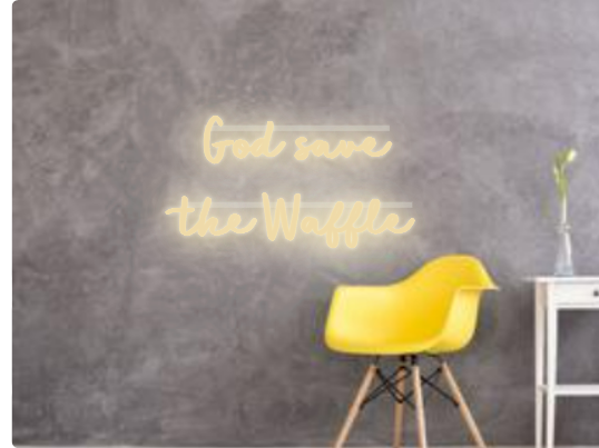 Custom text: God save 
the Waffle