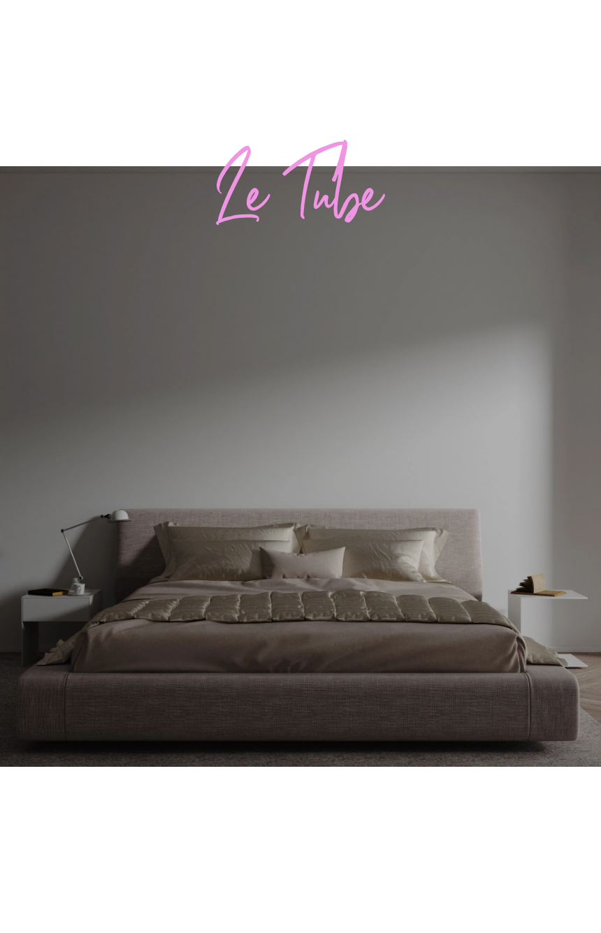 Custom text: Le Tube
