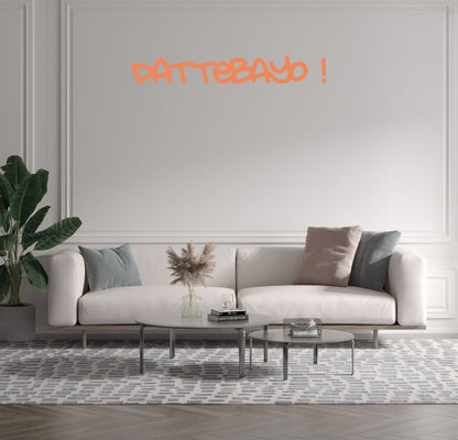 Custom text: Dattebayo !