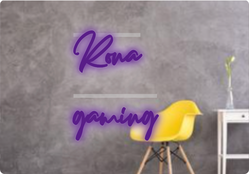 Custom text: Rona
   gaming