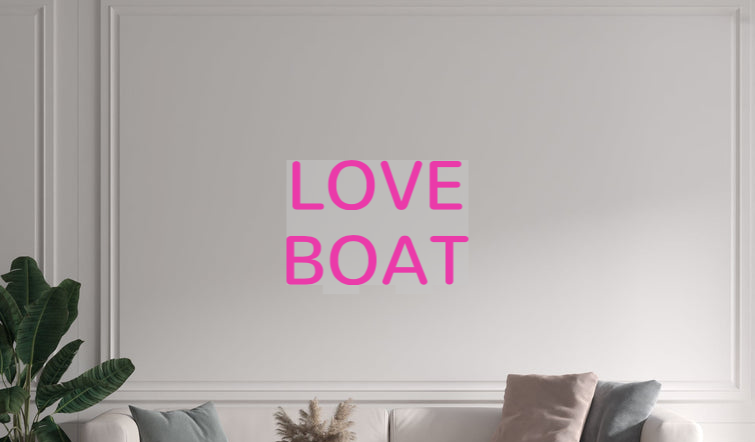 Custom text: LOVE
BOAT