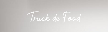 Custom text: Truck de Food