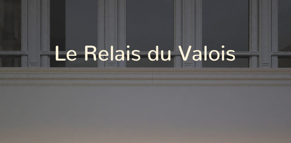 Custom text: Le Relais du Valois