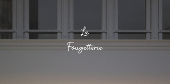 Custom text: La 
Fougetterie