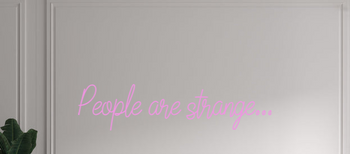 Custom text: People are strange...