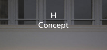 Custom text: H 
Concept