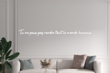 Custom text: Tu ne peux pas rendre tout le monde heureux