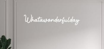 Custom text: Whatawonderfulday