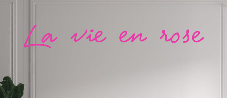 Custom text: La vie en rose