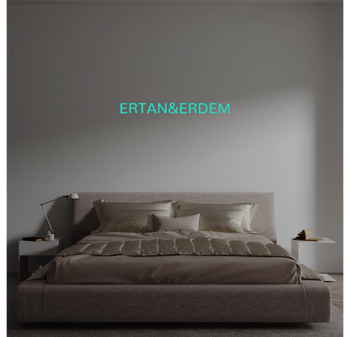 Custom text: ERTAN&ERDEM