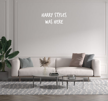 Custom text: Harry styles
Was here