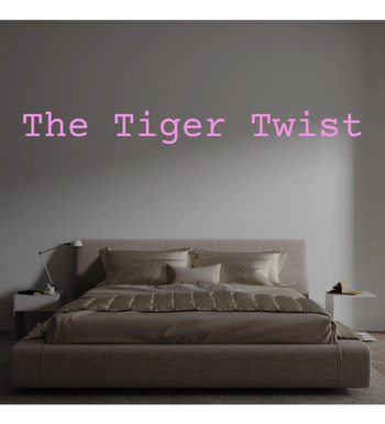 Custom text: The Tiger Twist