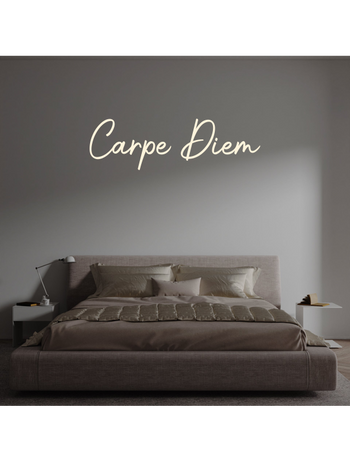 Custom text: Carpe Diem