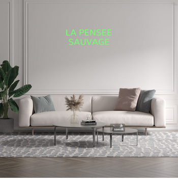 Custom text: LA PENSEE
SAUVAGE