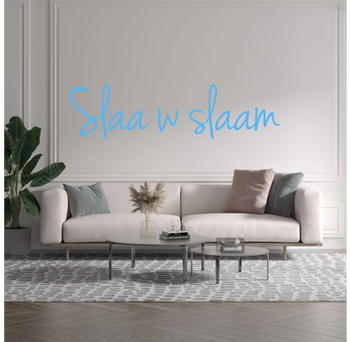 Custom text: Slaa w slaam