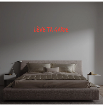 Custom text: Lève ta garde