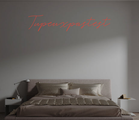 Custom text: Tupeuxpastest