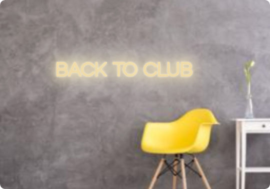 Custom text: BACK TO CLUB