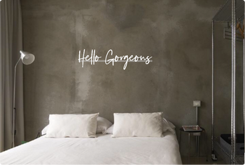 Custom text: Hello Gorgeous