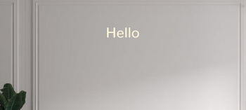 Custom text: Hello