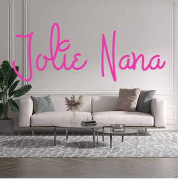 Custom text: Jolie Nana