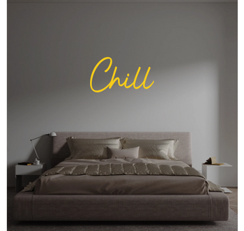 Custom text: Chill