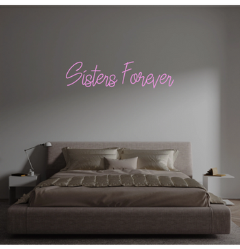 Custom text: Sisters Forever