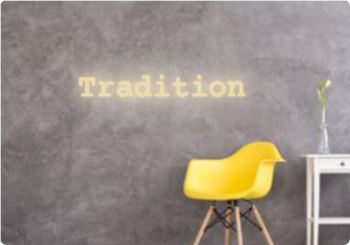 Custom text: Tradition