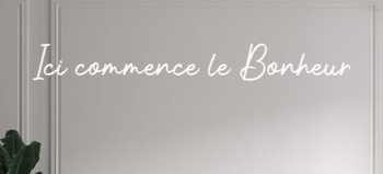 Custom text: Ici commence le Bonheur