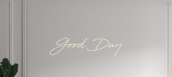 Custom text: Good Day