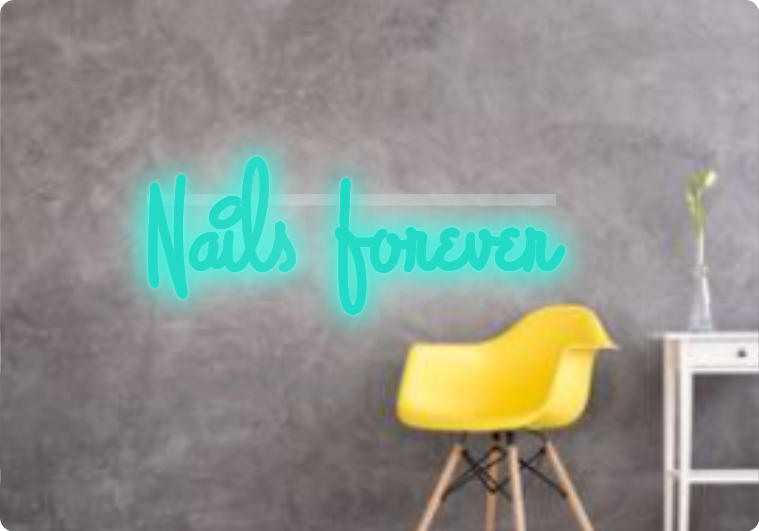 Custom text: Nails forever
