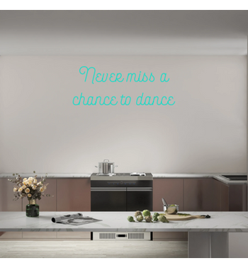 Custom text: Never miss a
chance to dance