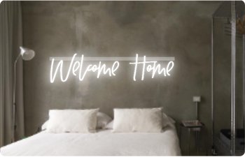 Custom text: Welcome Home