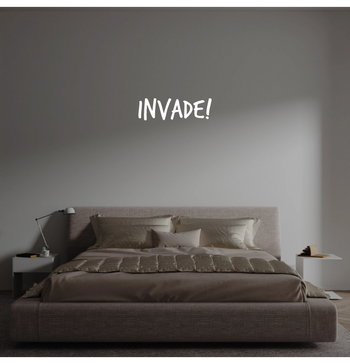 Custom text: Invade!