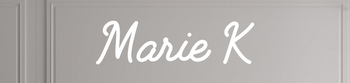 Custom text: Marie K