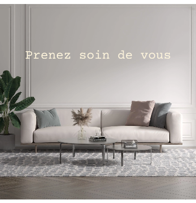 Custom text: Prenez soin de vous