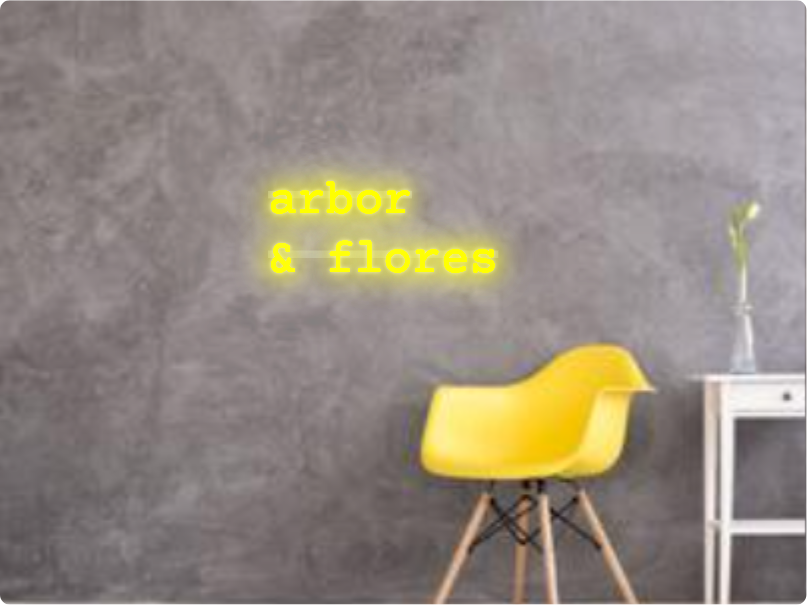 Custom text: arbor 
& flores